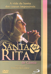 DVD - Santa Rita de Cssia - A vida da santa das causas impossveis