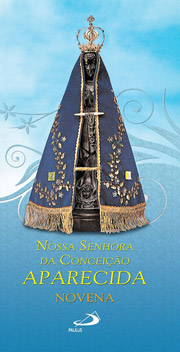 Nossa Senhora da Conceio Aparecida - Rainha e Padroeira do Brasil - Novena - (Pacote com 50 unidades)