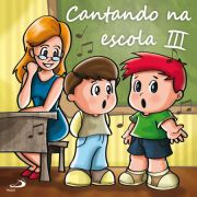 Cantando na escola III