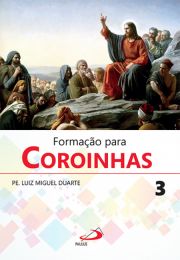 Formao para coroinhas 3 - Espiritualidade