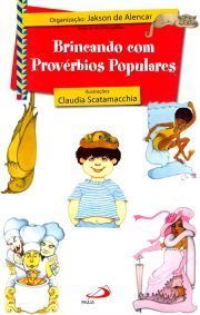 Brincando com Provrbios Populares