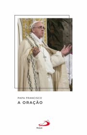 Papa Francisco - A Orao