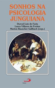 Sonhos na psicologia junguiana - Novas perspectivas no contexto brasileiro