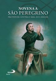 Novena a So Peregrino - Protetor contra o mal do cncer