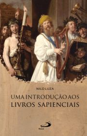 Uma Introduo aos Livros Sapienciais