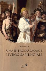 Uma Introduo aos Livros Sapienciais