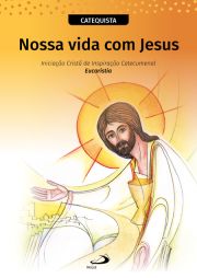 Nossa Vida com Jesus - Catequista