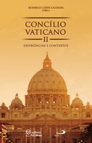 Conclio Vaticano II - Experincia e Contextos