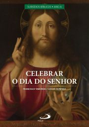 Celebrar o Dia do Senhor  Vol II