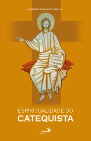 Espiritualidade do Catequista