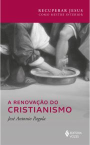 A renovao do cristianismo