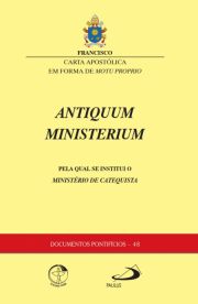 Carta Apostlica Antiquum Ministerium - Documentos Pontifcios - 48