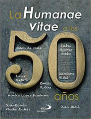 La Humanae Vitae a Los 50 Aos