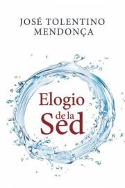 Elogio de la Sed