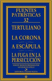 La Corona - A Escpula - La Fuga en la Persecucin - Tertuliano