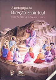 A pedagogia da direo espiritual