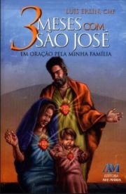 3 Meses com So Jos - em Orao pela Minha Famlia