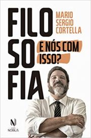 Filosofia - E ns com isso?