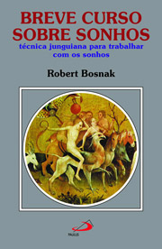 Breve curso sobre sonhos - Tcnica Junguiana para trabalhar com os sonhos