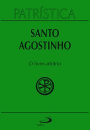 Patrstica - O Livre-Arbtrio - Vol. 8