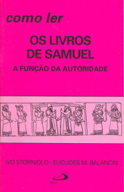 Como ler os livros de Samuel - A funo da autoridade