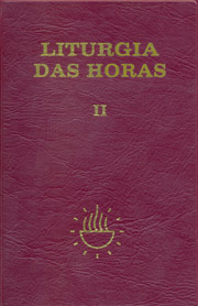 Liturgia das Horas - volume II - Encadernado - Tempo da Quaresma trduo Pascal tempo da Pscoa