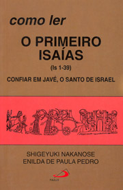 Como ler o primeiro Isaas (1-39) - Confiar em Jav, o santo de Israel