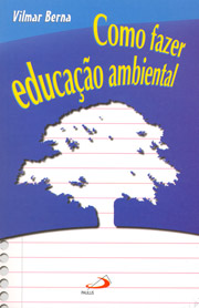 Como fazer educao ambiental