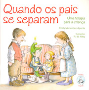 Quando os pais se separam - Uma terapia para a criana