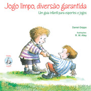 Jogo limpo, diverso garantida - Um guia infantil para esportes e jogos