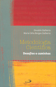 Metodologia Cientfica - Desafios e caminhos