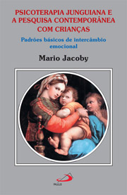 Psicoterapia junguiana e a pesquisa contempornea com crianas - Padres bsicos de intercmbio emocional