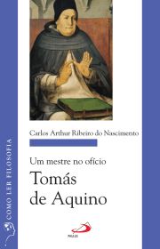 Um mestre no ofcio: Toms de Aquino