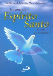 Novena Esprito Santo - A cura do corao