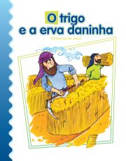 O trigo e a erva daninha