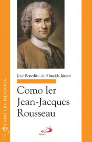 Como ler - Jean-Jacques Rousseau