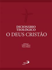 Dicionrio Teolgico - O Deus cristo