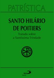 Patrstica - Tratado sobre a Santssima Trindade - Vol. 22