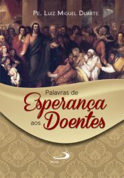 Palavras de esperana aos doentes