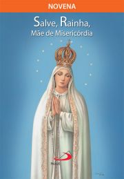 Novena Salve Rainha, me de misericrdia