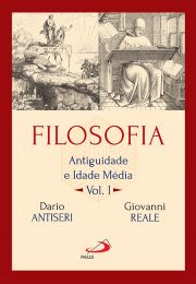 Filosofia: Antiguidade e Idade Mdia - Vol I