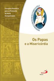 Os Papas e a Misericrdia - Jubileu da Misericrdia - 2015 | 2016