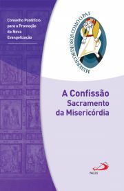 A Confisso: Sacramento da Misericrdia - Jubileu da Misericrdia - 2015 | 2016