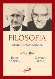 Filosofia: Idade Contempornea - Vol.III