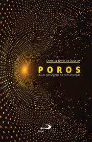 Poros - ou as passagens da comunicao