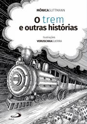 O Trem e Outras Histrias