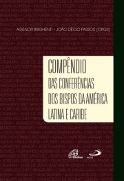 Compndio das Conferncias dos Bispos da Amrica Latina e Caribe