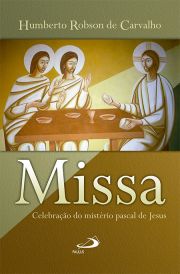 Missa - Celebrao do mistrio pascal