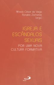 Igreja e escndalos sexuais - Por uma nova cultura formativa