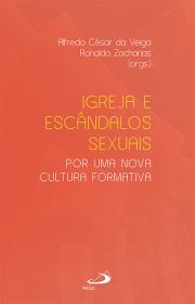 Igreja e escndalos sexuais - Por uma nova cultura formativa